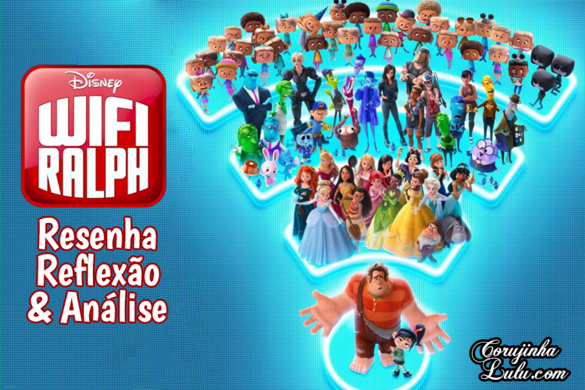 Resenha incrível de WiFi Ralph Quebrando a Internet (Disney)